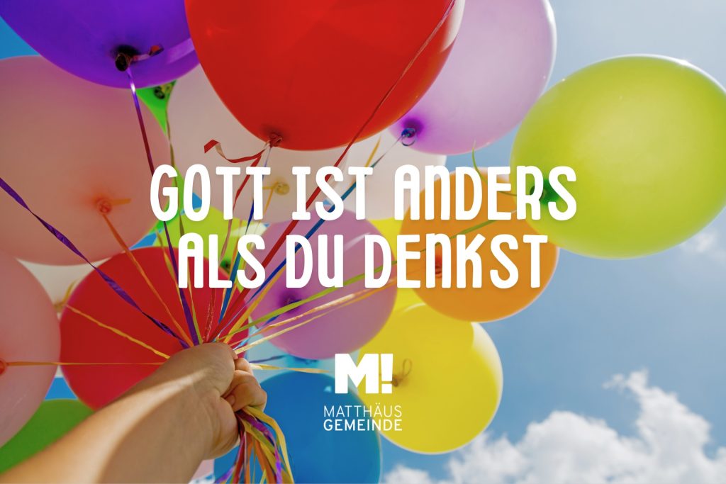 Sommerfest: Gott ist anders