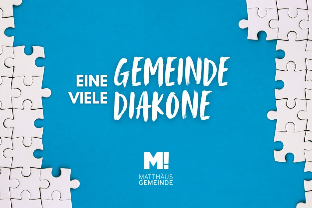 Eine Gemeinde, viele … #5 Diakone