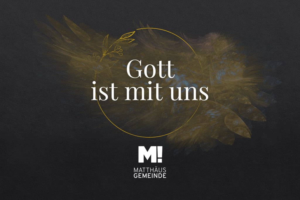 Engel #3 Gott ist mit uns