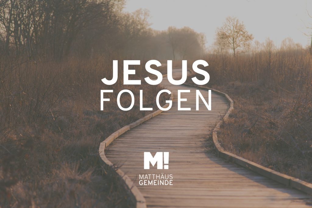 Jesus folgen