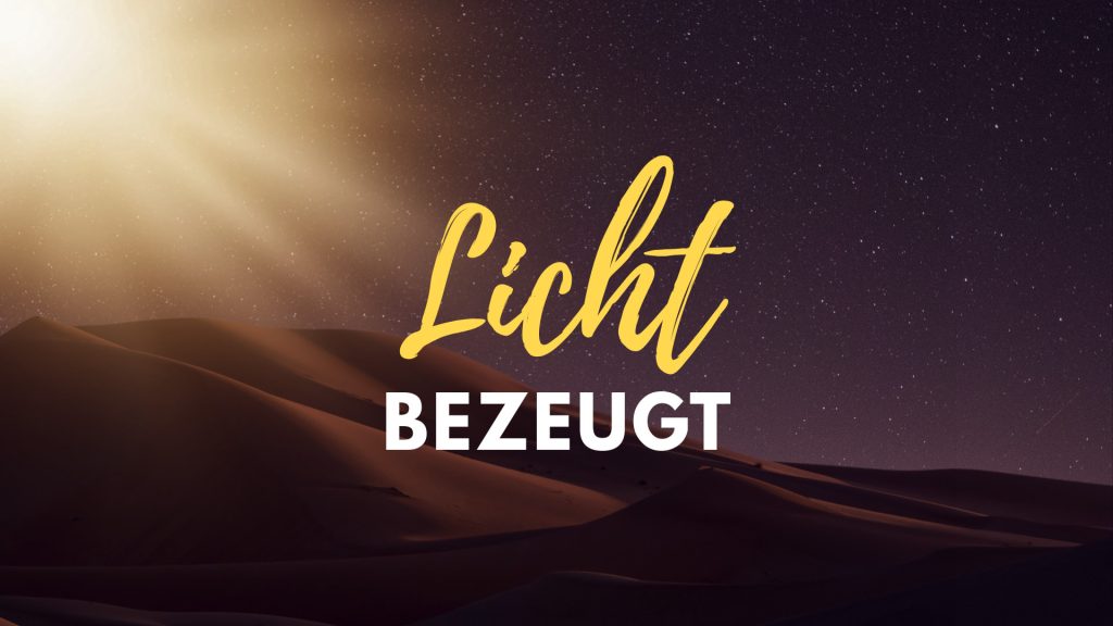 Licht #2 Bezeugt