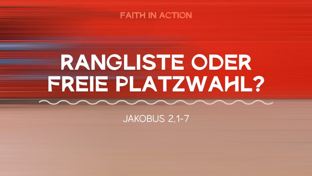Faith in Action #1 Rangliste vs. Platzwahl