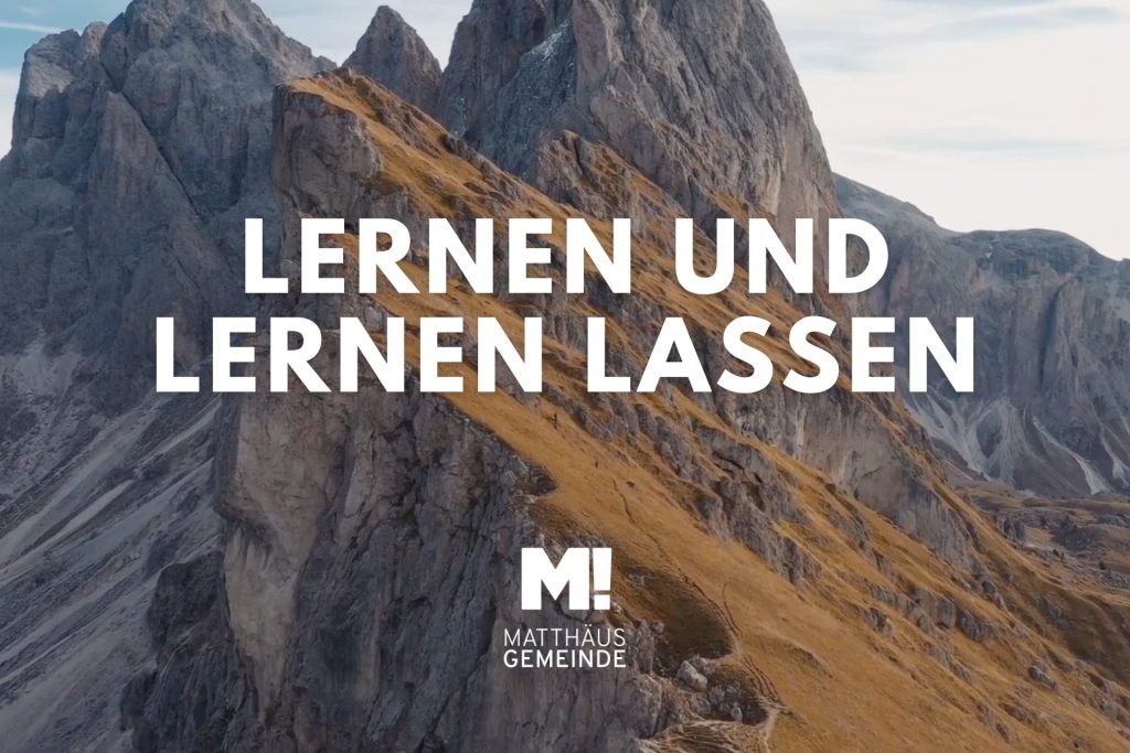 Reise des Glaubens #2 Lernen und lernen lassen